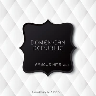 Domenican Republic Famous Hits Vol. 2 專輯 Yale Strom/Stuart Dempster/DJ Tamara/Abel Domingues/Dave Swarbrick