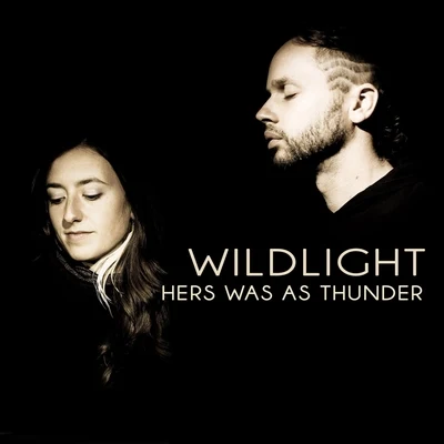 Hers Was as Thunder 專輯 Wildlight/Drumspyder