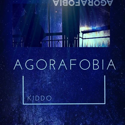 Agorafobia 專輯 KIDDO