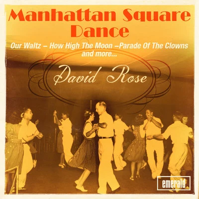 Manhattan Square Dance 專輯 David Rose