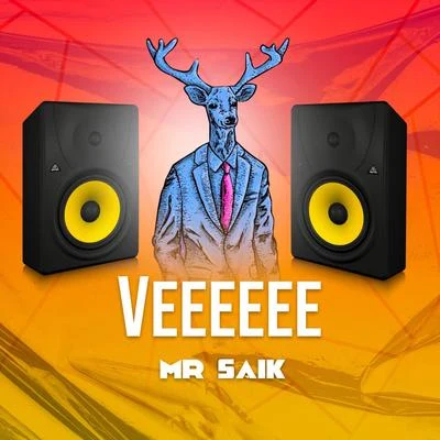 Mr. SaikFlex Veeeeee