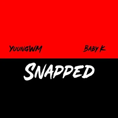 Snapped 專輯 Baby K