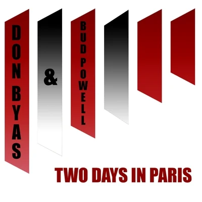 Don Byas & Bud Powell: Two Days in Paris 專輯 Bud Powell