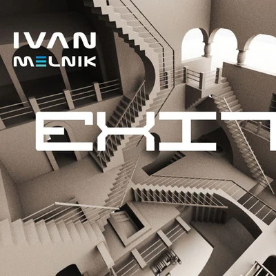 Exit 專輯 Ivan Melnik