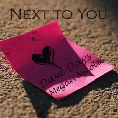 Next to You 专辑 Dave Days