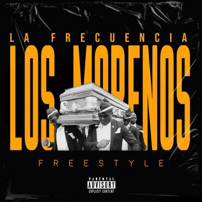 Los Morenos (Freestyle) 專輯 Ronny El Menor/Lenin Jr/Xavier Music/La Frecuencia/Monki Graff