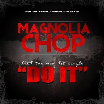 Do It - Single 專輯 Young Greatness/Magnolia Chop