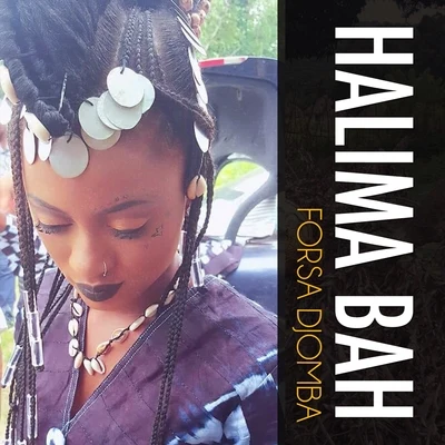 Forsa Djomba 專輯 Halima Bah/Micah Shemaiah