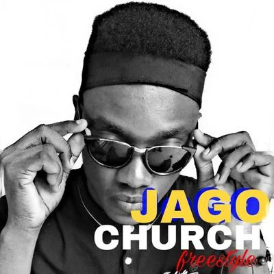 Church Freestyle (Explicit) 專輯 Jago/Ed West