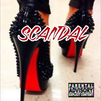 Scandal (feat. King Lil G) 專輯 King Lil G