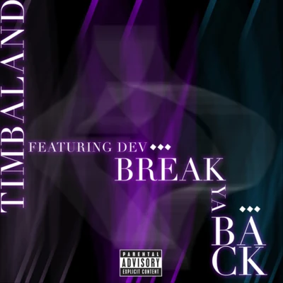 Break Ya Back 專輯 Timbaland