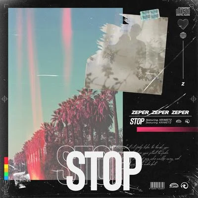 Stop 專輯 Zeper/Frizzy The Streetz