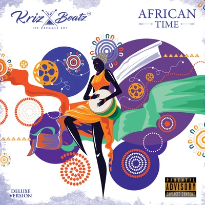 EthicsKrizbeatz African Time (Deluxe)