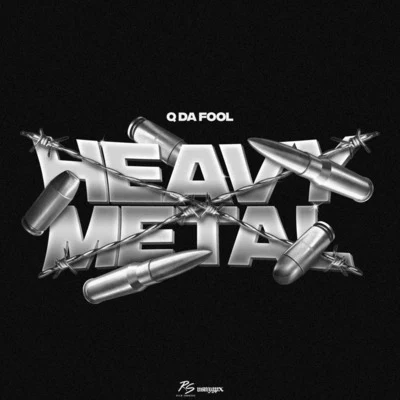 Heavy Metal 專輯 Q Da Fool