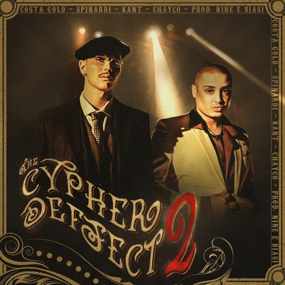 The Cypher Deffect 2 专辑 Spinardi