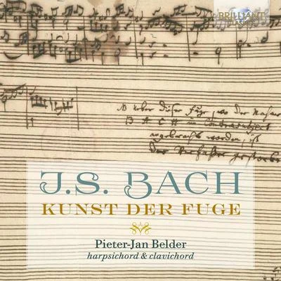 J.S. Bach: Kunst der Fuge 專輯 Luigi Attademo/Pieter-Jan Belder/Michelangelo Carbonara/Godelieve Schrama/Mie Miki