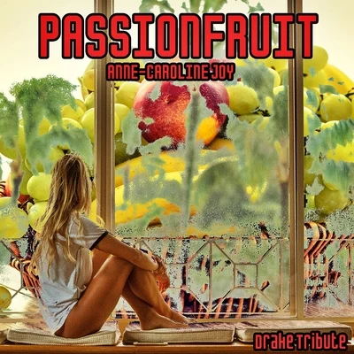 Passionfruit 專輯 Anne-Caroline Joy