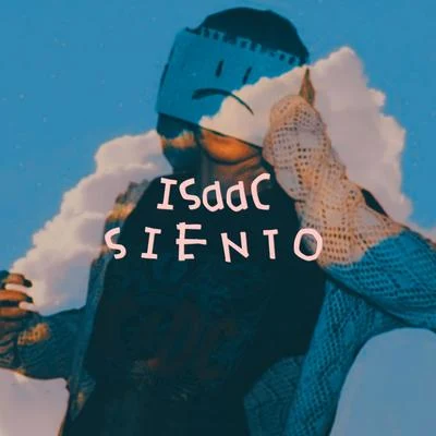 Siento 专辑 Isaac