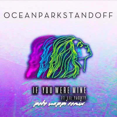 If You Were Mine (Pete Nappi Remix) 專輯 Samantha Ronson/Ocean Park Standoff