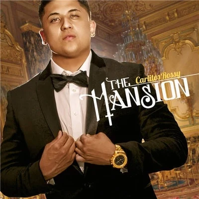 The Mansion 專輯 Carlitos Rossy