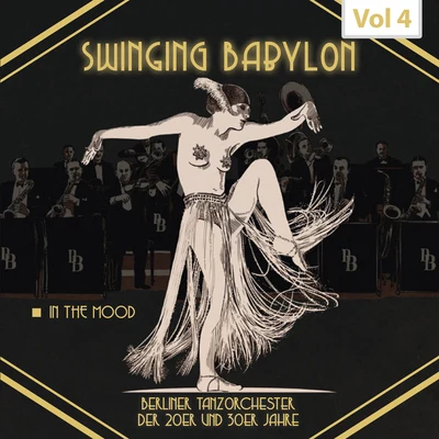 Swinging Babylon, Vol. 4 专辑 Kurt Hohenberger & sein Orchester