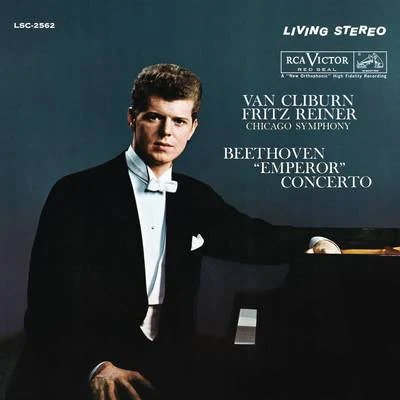 Beethoven: Piano Concerto No. 5 in E-Flat Major, Op. 73 "Emperor" 專輯 Orchestre Symphonique RCA/Van Cliburn/Kiril Kondrashin