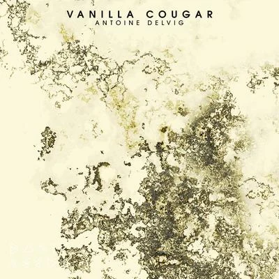 Vanilla Cougar 專輯 Antoine Delvig