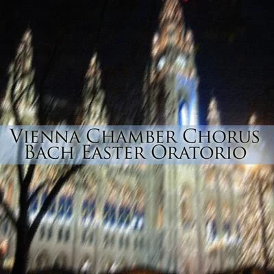 Senta WengrafJürgen FörsterChor der Wiener Staatsoper in der VolksoperWalter BerryDietrich Fischer-DieskauWilli BoskovskyWiener SymphonikerBrigitte FassbaenderNicolai GeddaAdolf Dallapozza Bach: Easter Oratorio, BWV 249