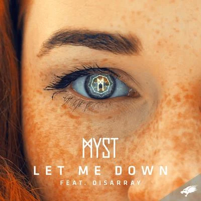 Let Me Down 專輯 Myst/LXCPR/Deetox