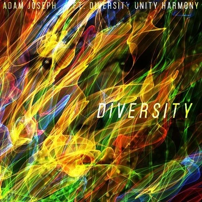 Adam JosephDJ Inox Diversity (feat. Diversity Unity Harmony)