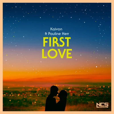 First Love 专辑 Kaivon/Danel/OXILO