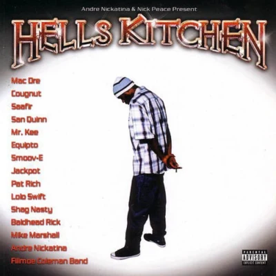 Hells Kitchen 專輯 Andre Nickatina/Equipto