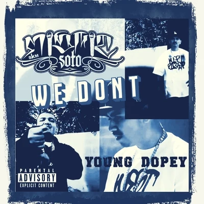 We Dont (feat. Young Dopey) 專輯 Tokyo Genius/Young Dopey