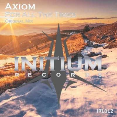 For All The Times 專輯 Axiom