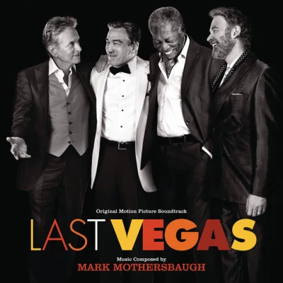 Last Vegas (Original Motion Picture Soundtrack) 專輯 Mark Mothersbaugh