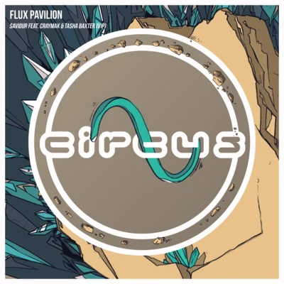 Saviour (feat. CRaymak and Tasha Baxter) [CRaymak VIP Remix feat. Kaleidoscope Orchestra] 專輯 Flux Pavilion