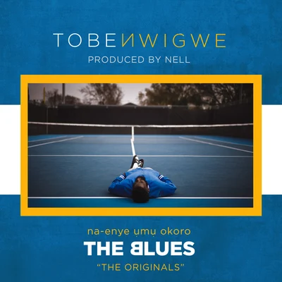 THE BLUES. 專輯 Tobe Nwigwe