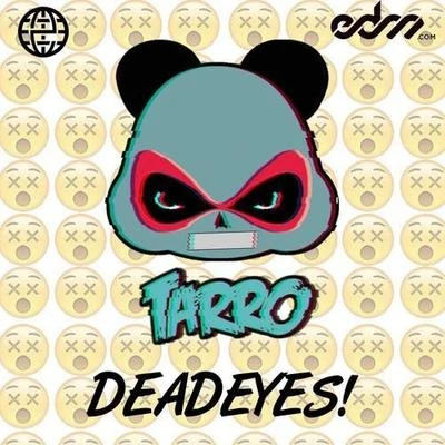 Deadeyes 专辑 Tarro