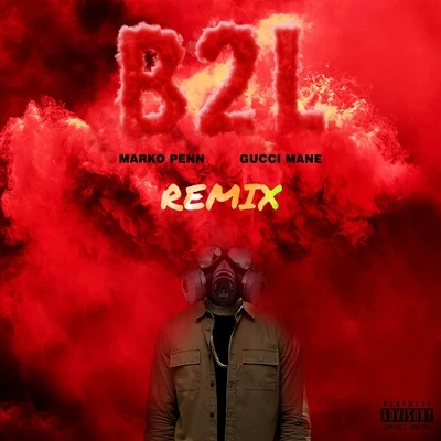 Marko PennJanine and the Mixtape B2L (feat. Gucci Mane) [TAYST Remix]