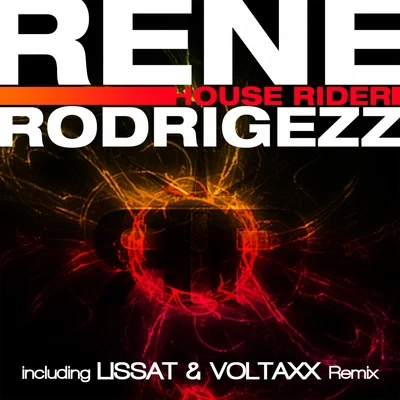 House Rider 專輯 Robbie Wulfsohn/Rene Rodrigezz