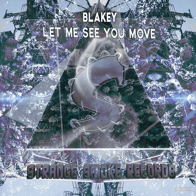 Let Me See You Move 專輯 Blakey