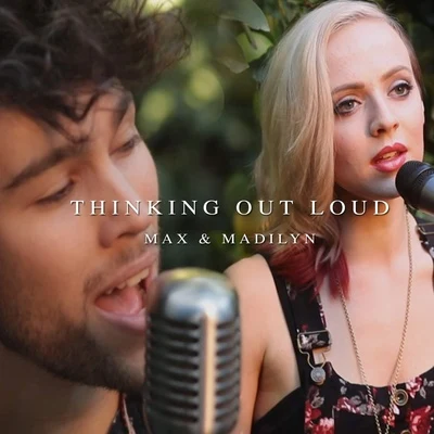 Thinking Out Loud (Live Acoustic Version) 專輯 MAX/Thief/Tunng/Hanne Hukkelberg/Harvey