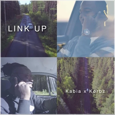 Link Up (feat. Korbz) 专辑 Korbz/Kandy