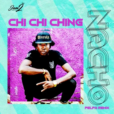 Nacho (Pelpa Remix) 專輯 Chi Ching Ching