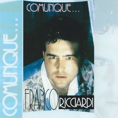 Comunque... 專輯 Franco Ricciardi