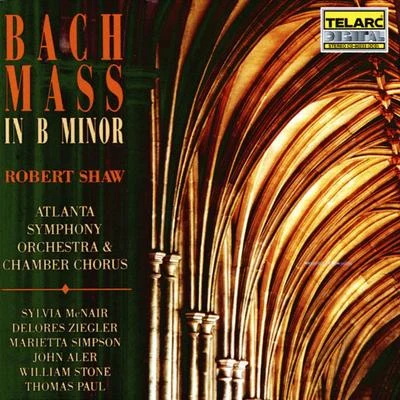 Bach: Mass In B Minor 专辑 Jeremy Flower/Osvaldo Golijov/Robert Spano/Atlanta Symphony Orchestra