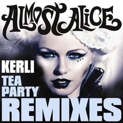 KerliSeven Lions Tea Party (Remixes)