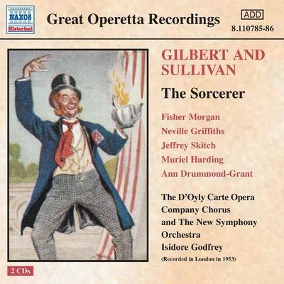 SULLIVAN: Sorcerer (The) (D&#x27;Oyly Carte) (1953) 专辑 Isidore Godfrey/The D'Oyle Carte Opera Company