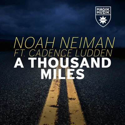 A Thousand Miles 專輯 Noah Neiman/Mike Schmid/Delaney Jane/Aerosoul/Oen Bearen