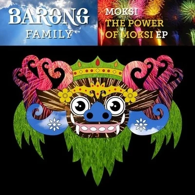 The Power Of Moksi 專輯 Moksi/Alex Gaudino/Going Deeper/Funkerman/Party Killers